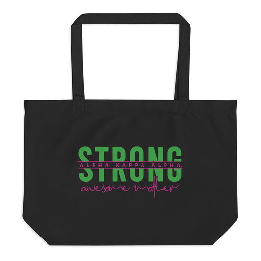 Alpha Kappa Alpha Strong Awesome Mom Large organic tote bag