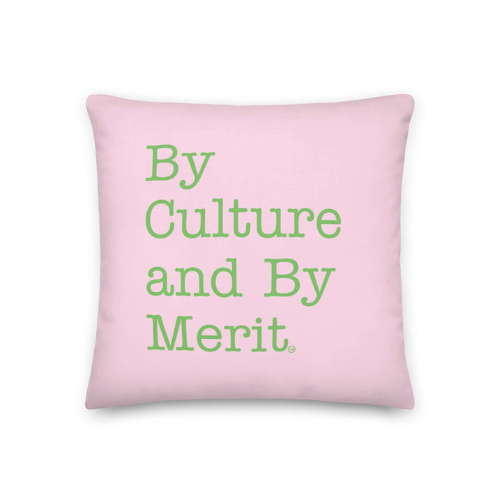 Decorative pillow with "By Culture and By Merit" text, celebrating sorority sisterhood and excellence. Perfect Greek gear.