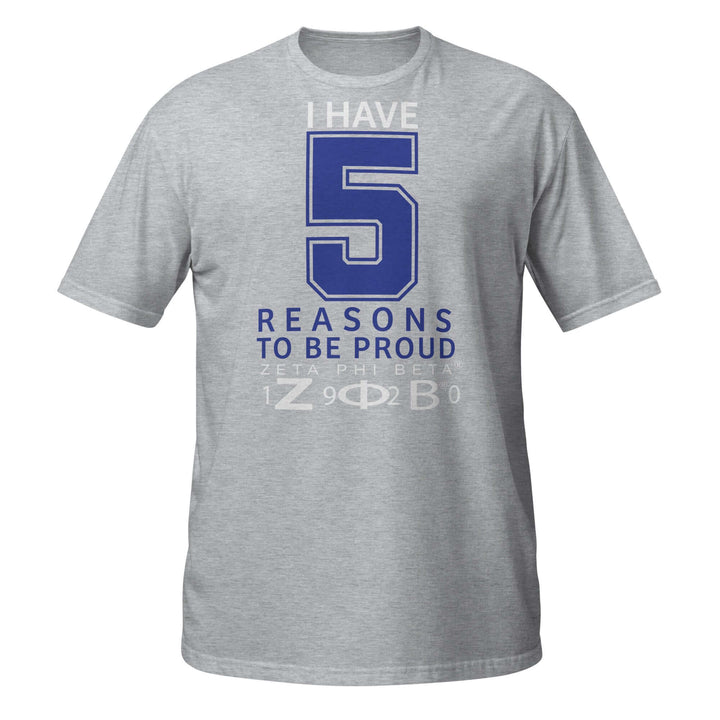 Zeta Reasons T-Shirt in Sport Grey, perfect for sorority and fraternity proud moments, made of soft ring-spun cotton.