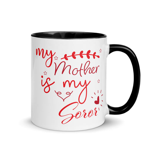 Delta My Mother is My Soror Mug